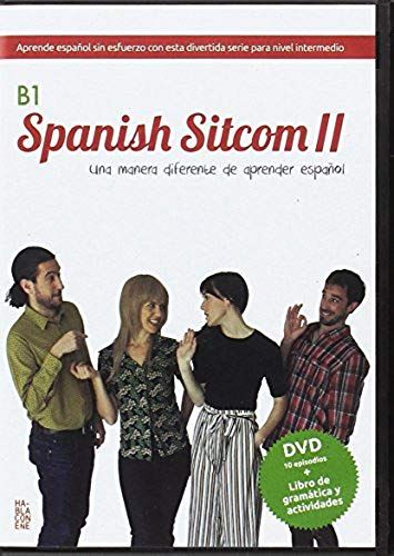 Spanish Sitcom B1 : An Entertaining New Way To Learn Spanish