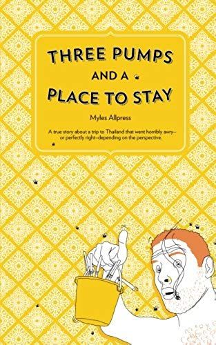 Allpress, M: 3 Pumps & A Place To Stay