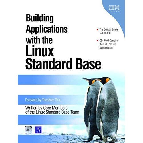 Building Applications With The Linux Standard Base
