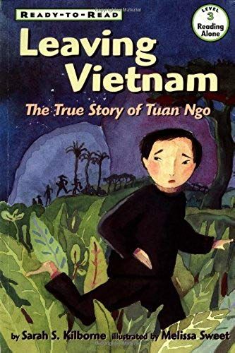 Leaving Vietnam: The Journey Of Tuan Ngo (Ready To Read)