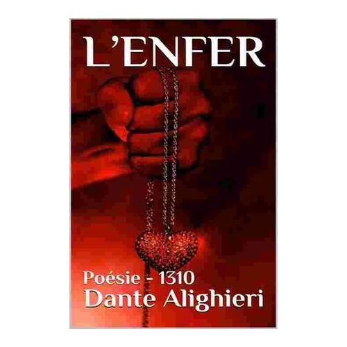 La Divine Comédie - Tome I - L'enfer
