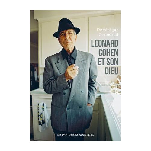 Leonard Cohen Et Son Dieu