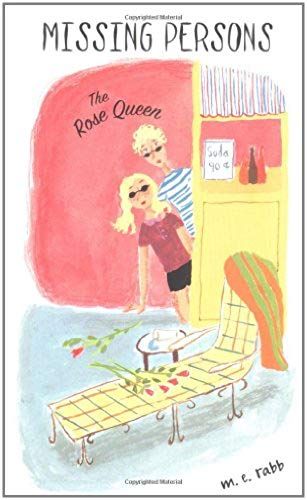 Missing Persons #1: Rose Queen