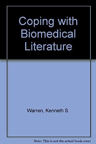 Coping With Biomedical Literature
