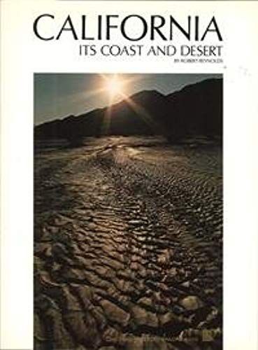 California: Its Coast And Desert