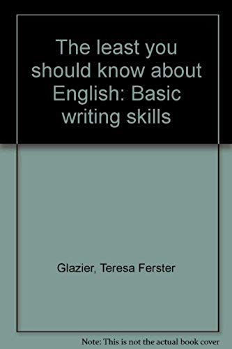 The Least You Should Know About English: Basic Writing Skills, Form A