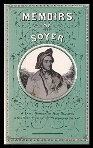 Memoirs Of Soyer