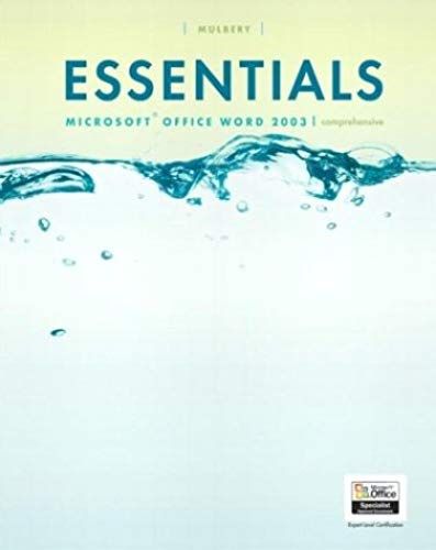 Essentials: Microsoft Word 2003 Comprehensive (4th Edition) (Essentials Series For Office 2003)