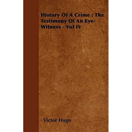 History Of A Crime