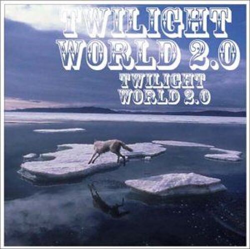Twilight World 2.0