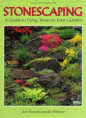 Stonescaping: A Guide To Using Stone In Your Garden