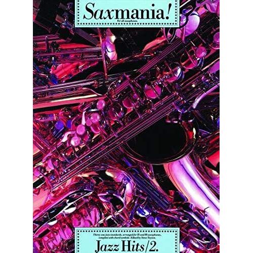 Saxmania!: For All Saxophones