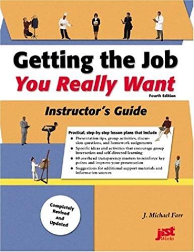 Getting The Job You Really Want Instructor's Guide Fourth Edition
