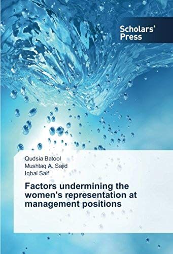Factors Undermining The Women's Representation At Management Positions
