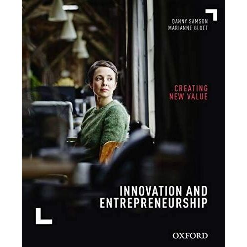 Innovation And Entrepreneurship: Creating New Value