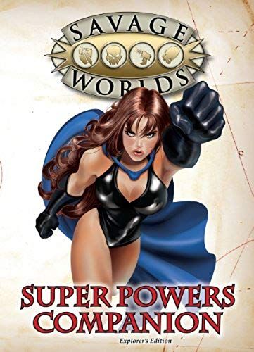 Super Powers Companion (Savage Worlds, S2p10501)