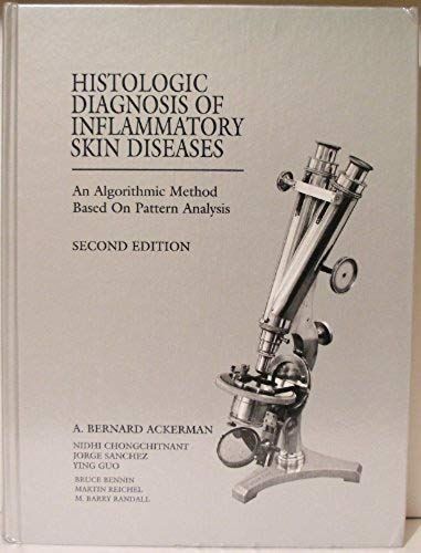 Histologic Diagnosis Of Inflammatory Skin Diseases