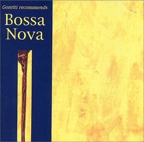 Gintiti Recomends Bossa Nova