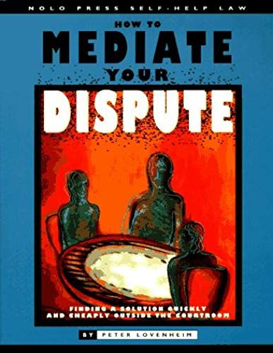 How To Mediate Your Dispute
