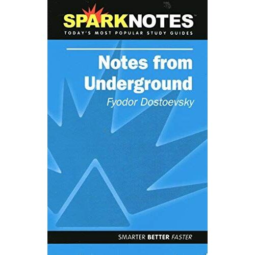 Notes From Underground (Sparknotes Literature Guide) (Sparknotes Literature Guide Series)