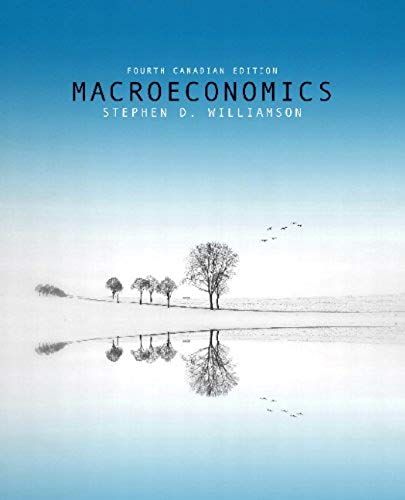 Macroeconomics, Fourth Canadian Edition (4th Edition)