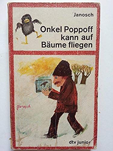 Onkel Poppoff Kann Auf Baume (German Edition)