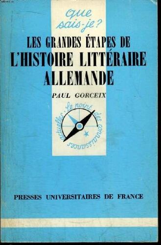 Que Sais-Je? N° 1699 Les Grandes Étapes De L Histoire Littéraire Allemande