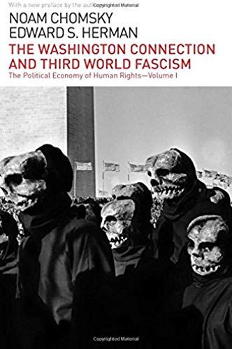 The Washington Connection And Third World Fascism