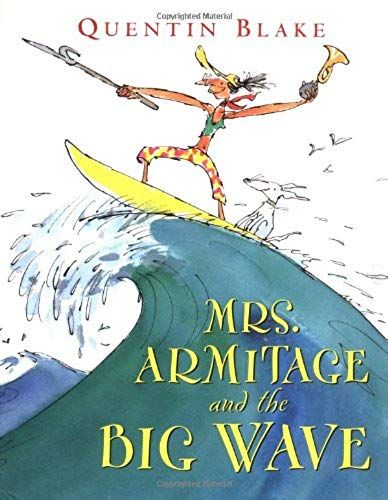 Mrs. Armitage And The Big Wave