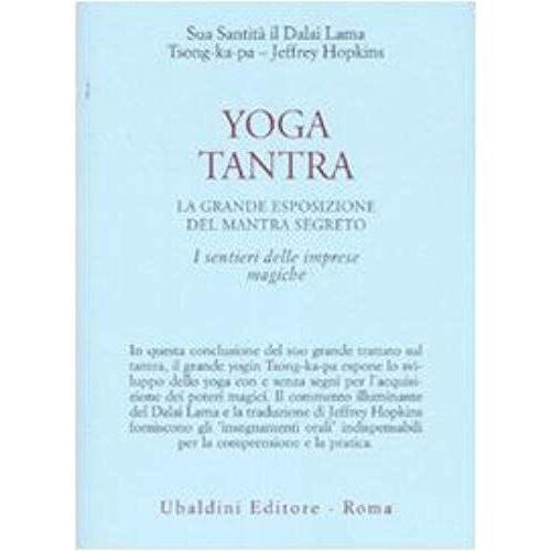 Hopkins, J: Yoga Tantra. La Grande Esposizione Del Mantra Se