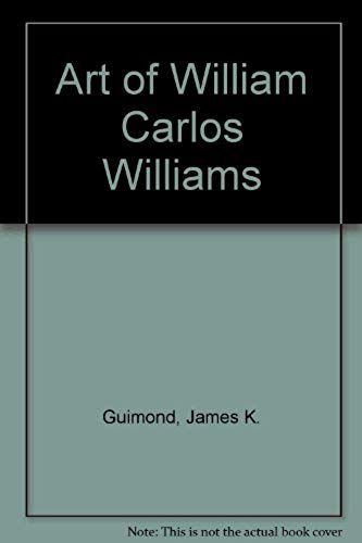 Art Of William Carlos Williams