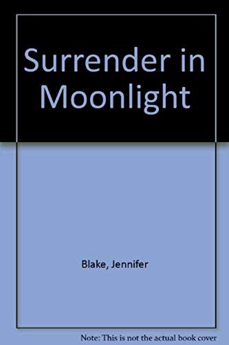 Surrender In Moonlight