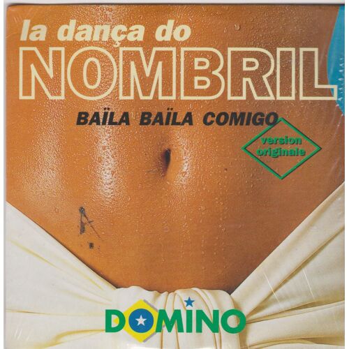 C D Single Domino "La Dança Do Nombril" Baïla Baïla Comigo (Radio Edit) / (Carioca Mix) / (Club Mix)