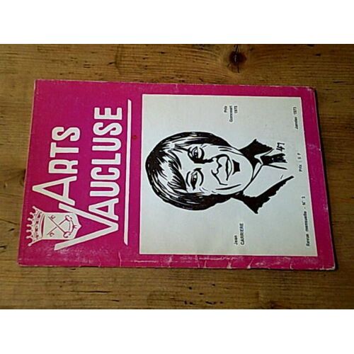 Revue Mensuelle Arts Vaucluse Numéro 2 - Janvier 1973