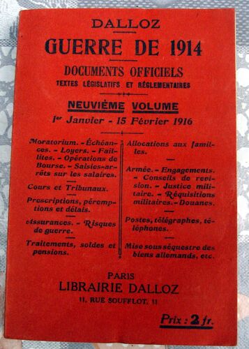 Guerre De 1914 - Tome 9 -Documents Officiels.Textes Législatifs Et Réglementaires- Dalloz-