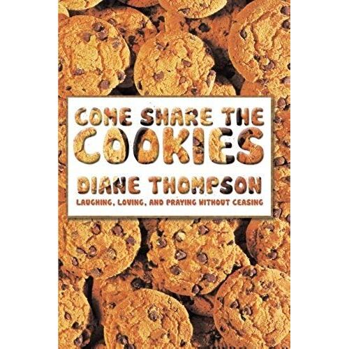 Come Share The Cookies