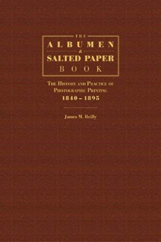 The Albumen And Salted Paper Book