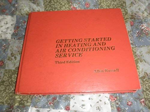 Getting Started In Heating And Air Conditioning Service