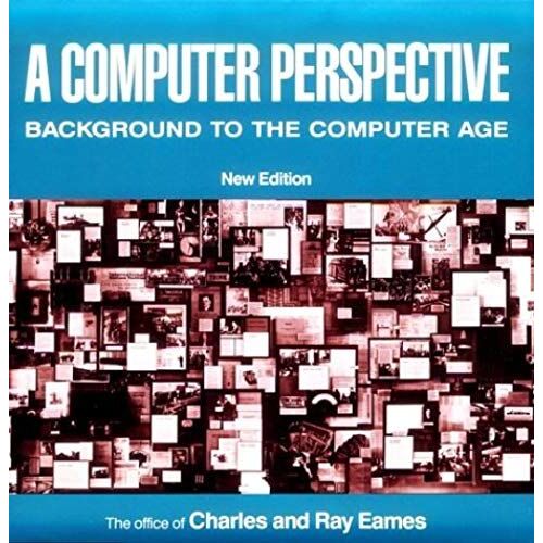 A Computer Perspective - Background To The Computer Age, New Edition