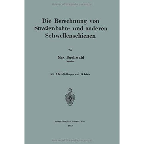 Die Berechnung Von Straßenbahn- Und Anderen Schwellenschienen