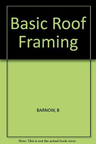 Basic Roof Framing