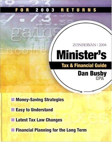 Zondervan 2004 Minister's Tax And Financial Guide: For 2003 Returns (Zondervan Minister's Tax & Financial Guide)