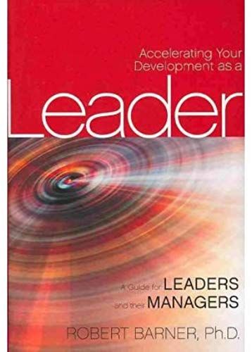 Accelerating Your Development As A Leader: A Guide For Leaders And Their Managers (Hardback) - Common