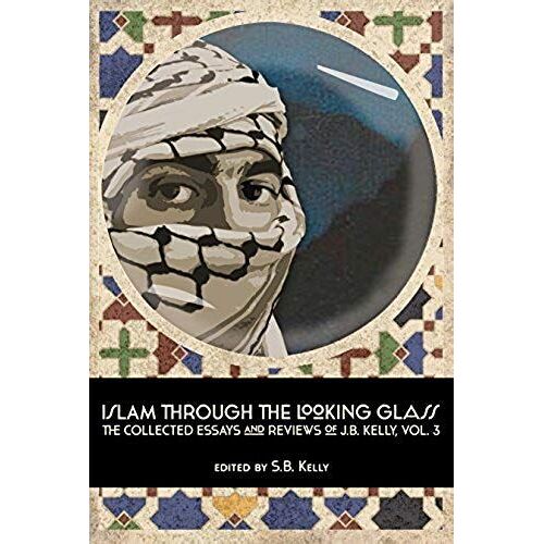 Islam Through The Looking Glass