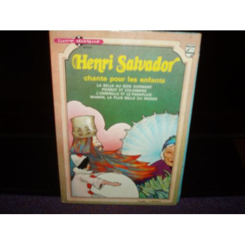 Chante Pour Les Enfants / La Belle Au Bois Dormant +3. ( Disque Livre ).