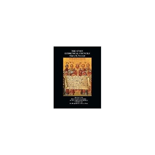 The Seven Ecumenical Councils Of The Undivided Church