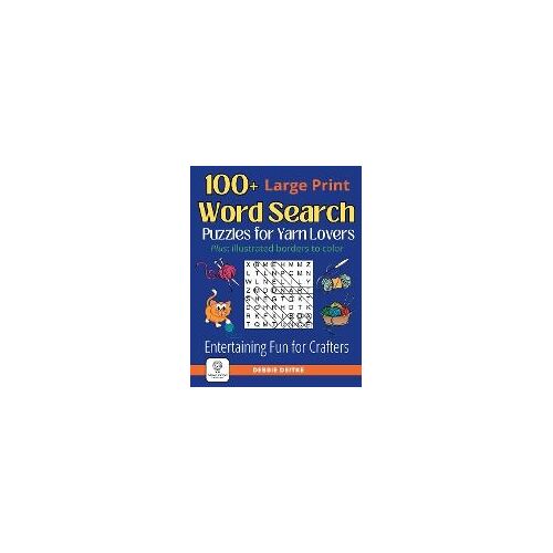 100+ Word Search Puzzles For Yarn Lovers