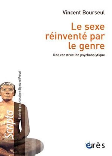Le Sexe Réinventé Par Le Genre
