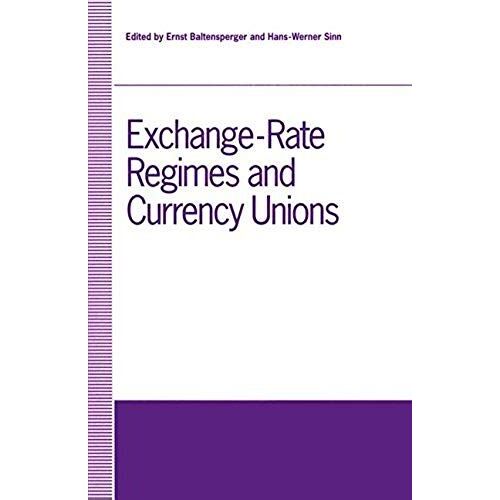 Exchange-Rate Regimes And Currency Unions