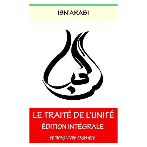 Le Traité De L'unité